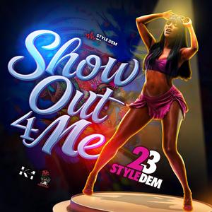 Show out 4 me