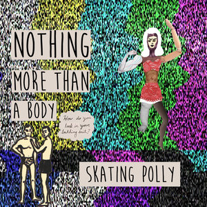 Nothing More Than a Body