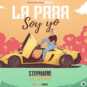 La Para Soy Yo (Explicit)