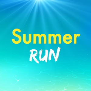 Summer Run (Explicit)