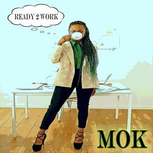 Ready 2 Work (Explicit)