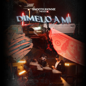 Dimelo a Mi (Explicit)