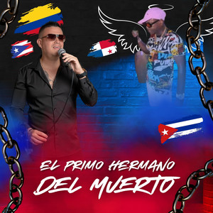 El Primo Hermano Del Muerto
