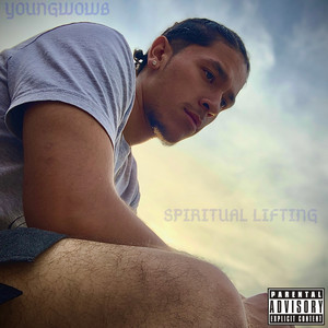 Spiritual Lifting (Explicit)