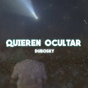 Quieren Ocultar