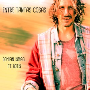 Entre tantas cosas (feat. Botis)