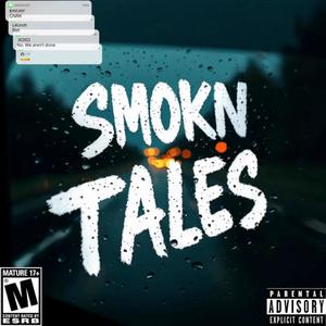 SmokN Tales (Explicit)