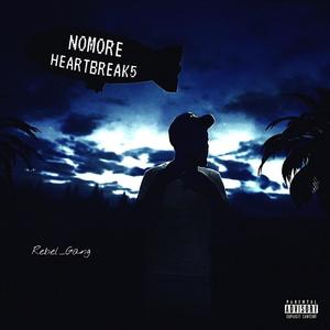 PS NOMORE HEARTBREAK (Explicit)