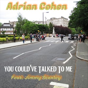 You Could've Talked to Me (feat. Jimmy Christian Blue)