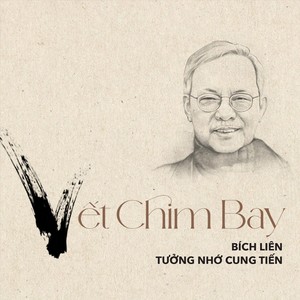 Vết Chim Bay (Remembering Cung Tiến)