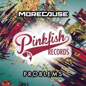 Problems (Original Mix)