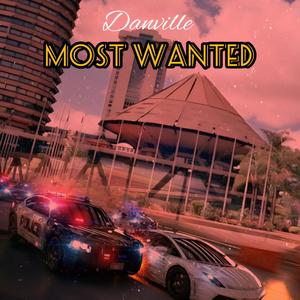 Danville Most Wanted