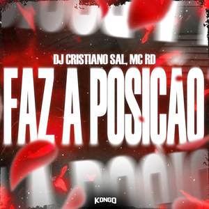 FAZ A POSIÇÃO (Explicit)