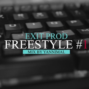 Freestyle #1 (Explicit)