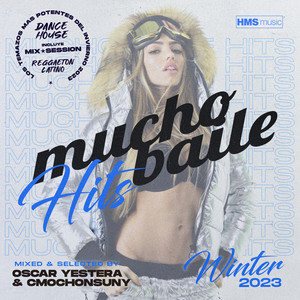 Mucho Baile Winter Hits 2023 (Recopilatorio) [Explicit]