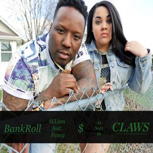 BankRoll (From the Original TV Series Claws)