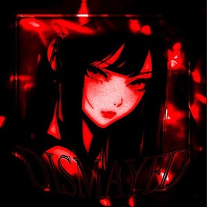 Dismayed (Explicit)