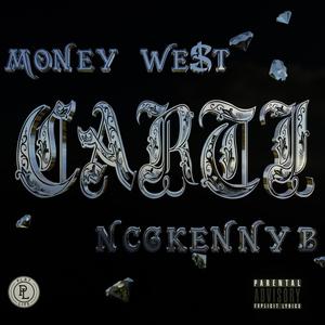 CARTI (feat. NCG Kenny B) (Explicit)