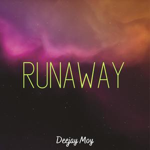 Runaway (Explicit)