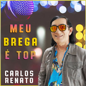 Meu Brega É Top (Explicit)