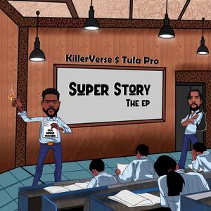 Super story (Explicit)