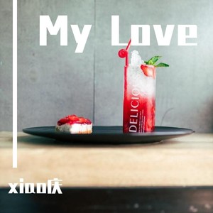 My Love