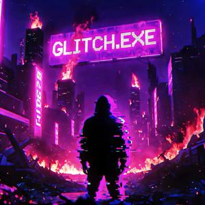 Glitch.exe (Explicit)