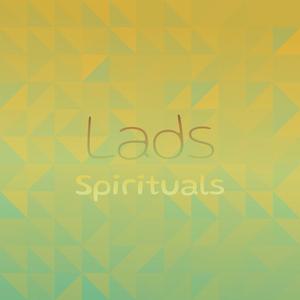 Lads Spirituals