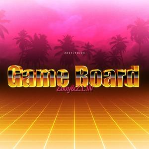 Game Board (Prod MoonVibe Beatz & Coolmark颜书艺)