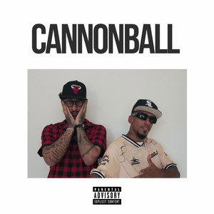 CANNONBALL (Explicit)