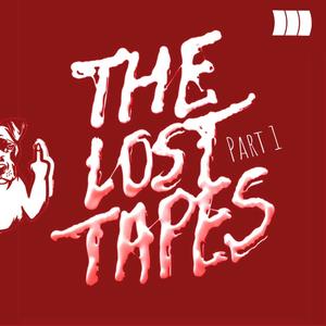 The Lost Tapes : Part 1 Basement Sounds (Explicit)