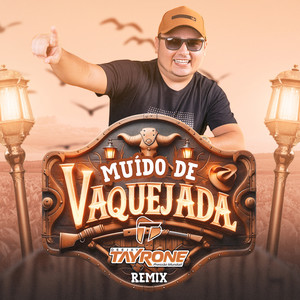 Muído de Vaquejada (Remix)