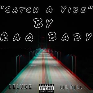 Catch A Vibe