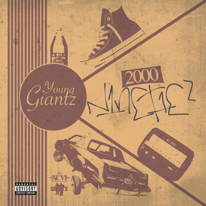 2000 Ninetiez (Explicit)