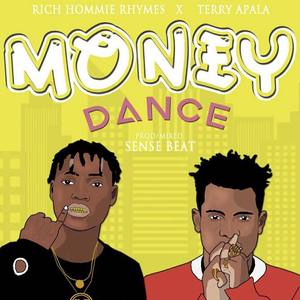 Money Dance (feat. Terry Apala) [Explicit]