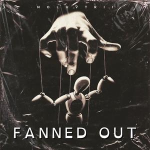 Fanned Out (Explicit)