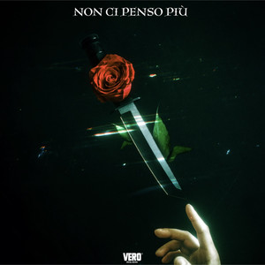 NON CI PENSO PIÙ (Explicit)