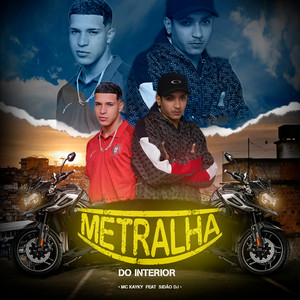 Metralha do Interior (Explicit)