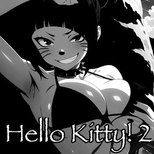 hello kitty! 2 (feat. FiNALFORMRAGE|Explicit)