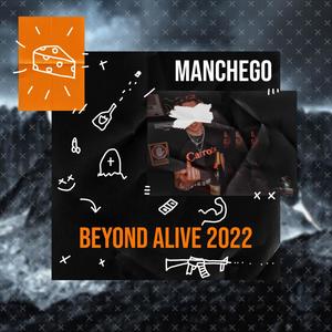 Beyond Alive 2022 (Explicit)