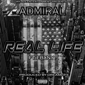 Real Life (Explicit)