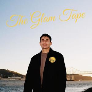 The Glam Tape (Explicit)