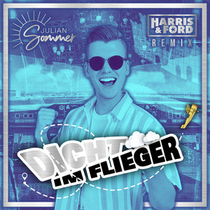 Dicht im Flieger (Harris & Ford Extended Mix)