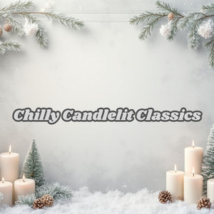 Chilly Candlelit Classics