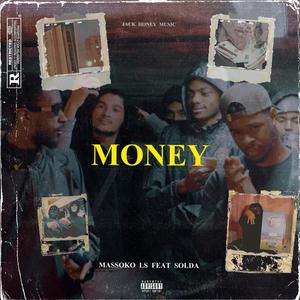 Money (feat. Solda) [Explicit]