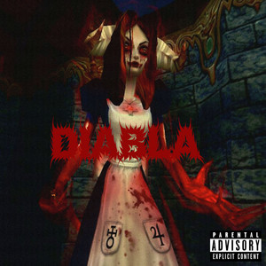 Diabla (Explicit)