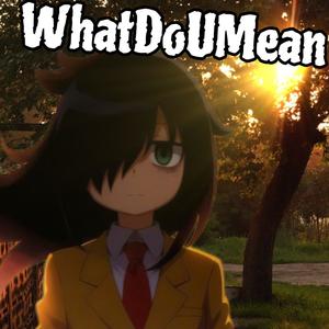 WhatDoUMean (feat. SUFFXR)