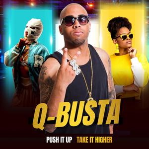 Push It Up Take It Higher (Explicit)