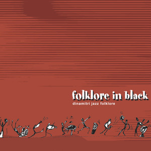 Folklore in Black (feat. Dimitri Grechi Espinoza & Emanuele Parrini)