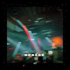 Menace (Explicit)